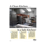 A Clean Kitchen Is Safe Kitchen Safety Poster