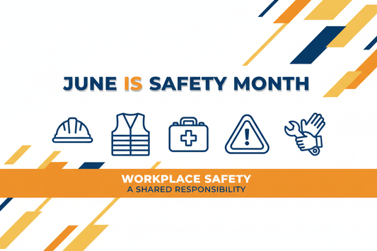 June is Safety Month