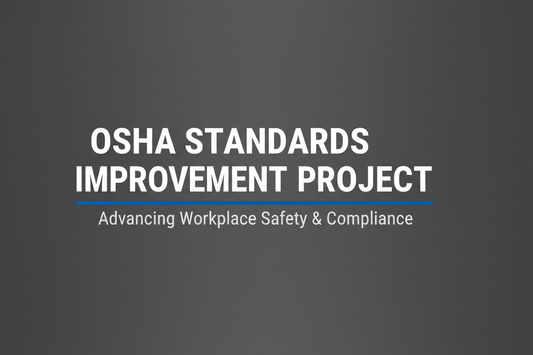 OSHA Standards Improvement Project
