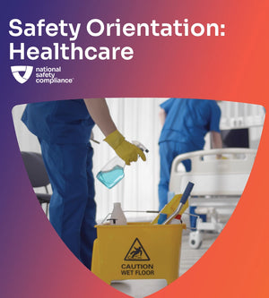 Safety Orientation: Healthcare Training | Video & Program (English & Spanish)