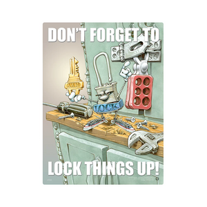 Lock Things Up Safety Poster