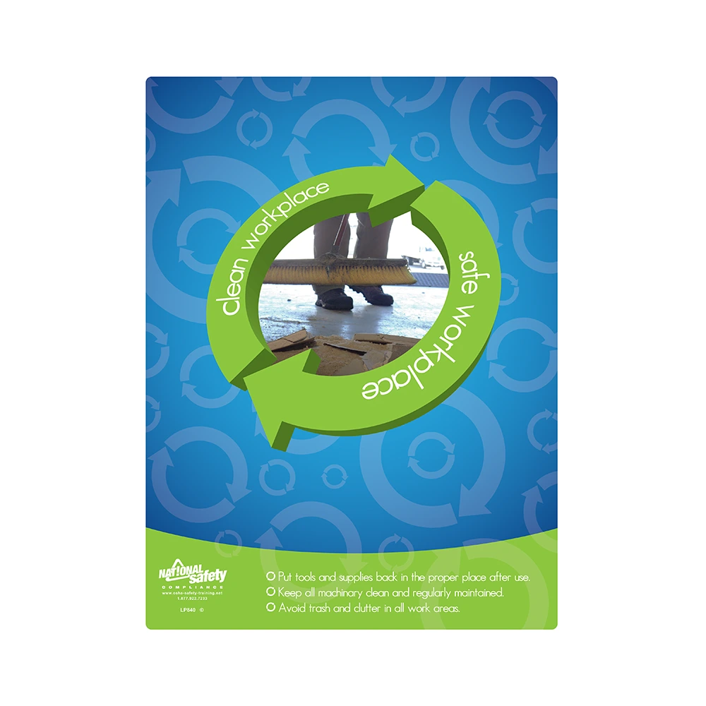 Clean Workplace, Safe Workplace Safety Poster