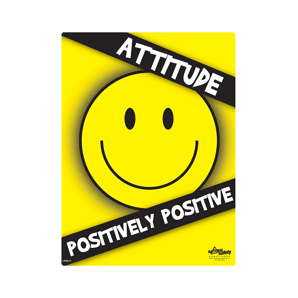 Positive Attitude Safety Poster