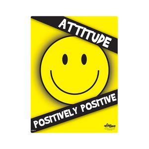 Positive Attitude Safety Poster