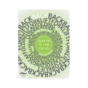 Safety Is Our Focus Safety Poster