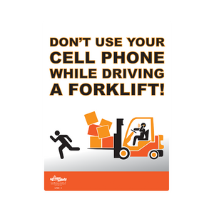 Do Not Use Mobile Phone While Driving Forklift Safety Poster