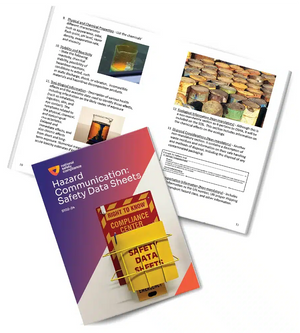 Hazard Communication: Safety Data Sheets Booklet