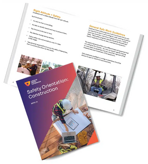Safety orientation: Construction Safety Booklet