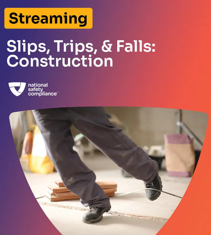 Slips, Trips, & Falls: Construction Streaming