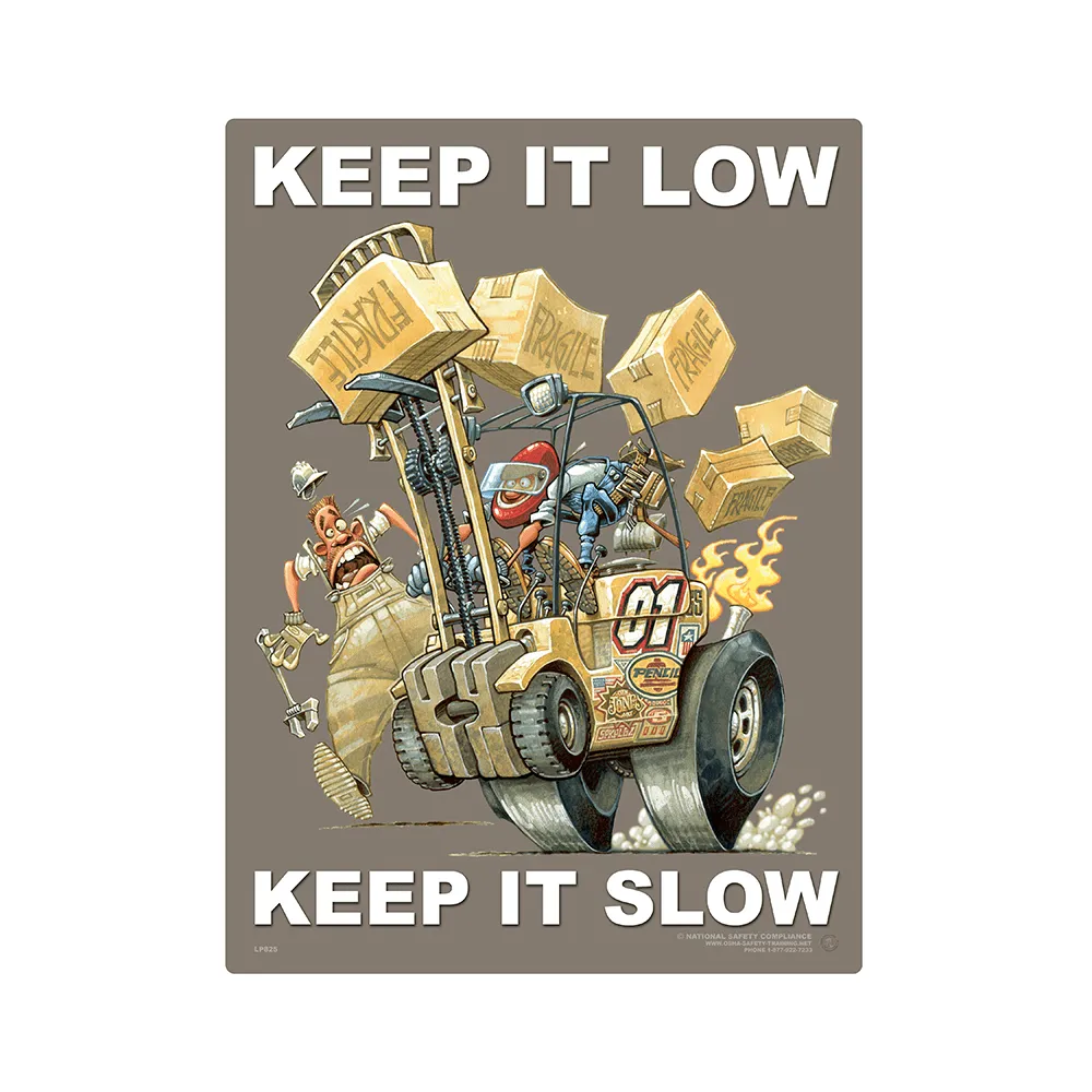 Forklift Driving Keeping Low... Safety Poster