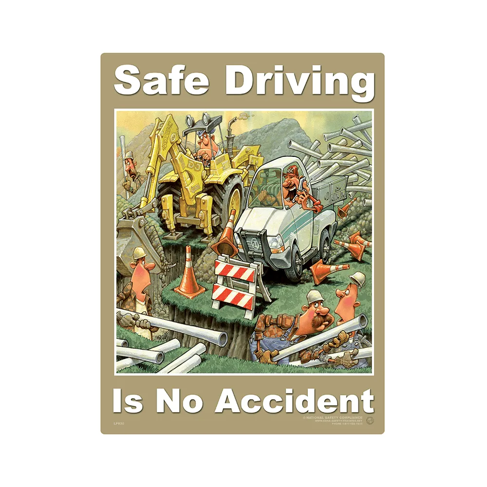 Safe Driving is No Accident Poster