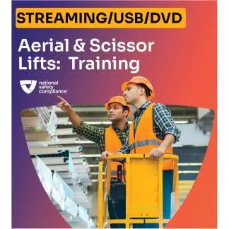 Aerial and Scissor Lifts: Training Requirements Training Video