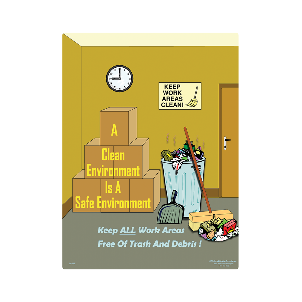 A Clean Environment Safety Poster