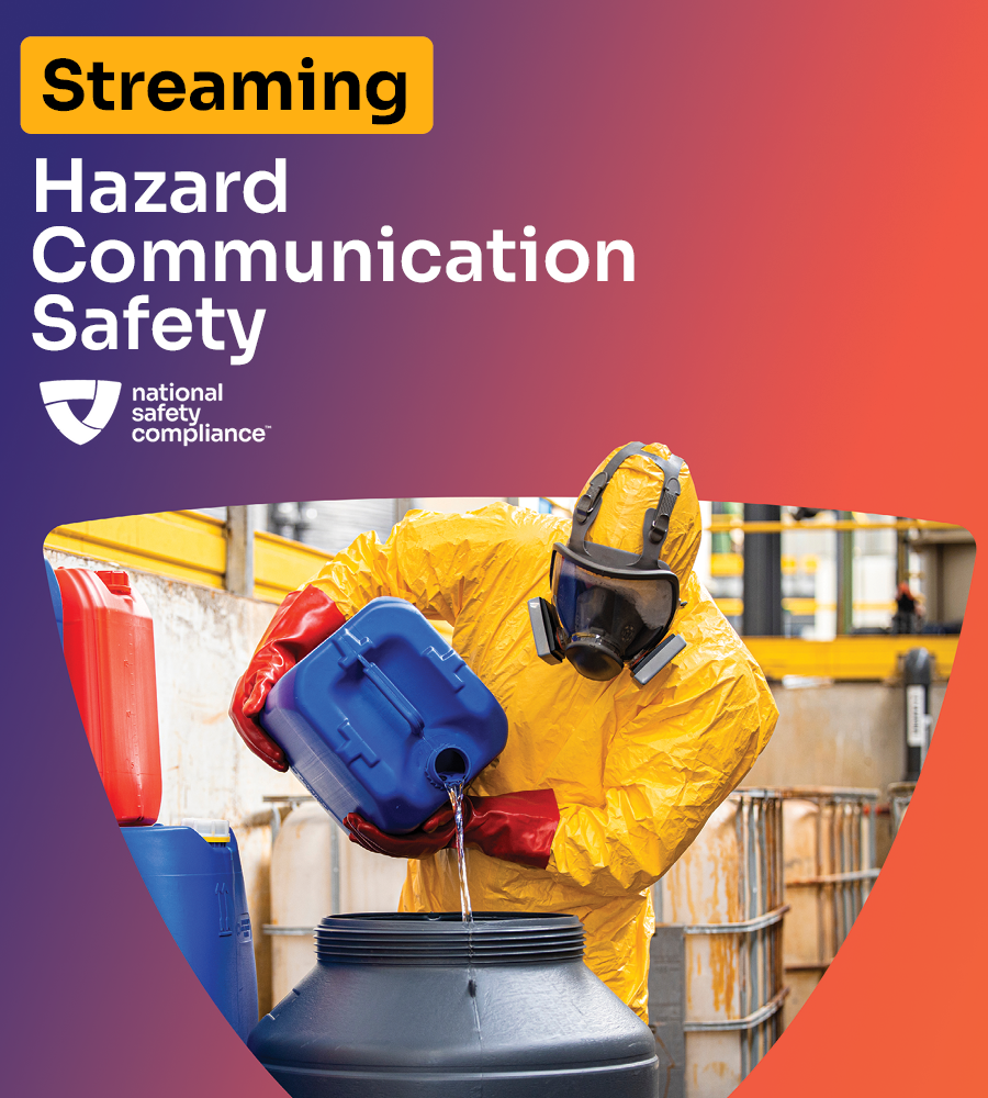 Hazard Communication Safety (Streaming)