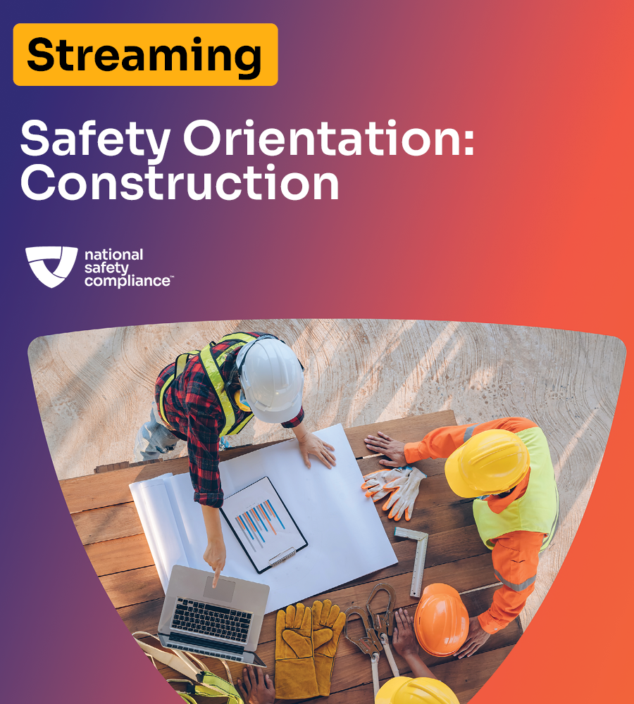 Safety Orientation- Construction (Streaming)