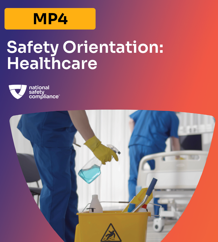 Safety Orientation- Healthcare (MP4 Download)