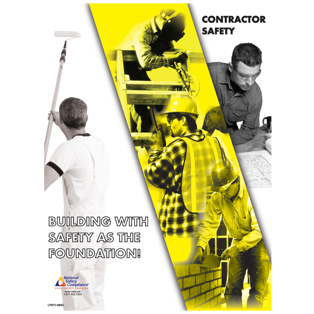 Contractor Safety: Building with Safety Poster