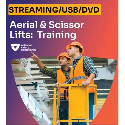 Aerial and Scissor Lifts: Training Requirements Training Video