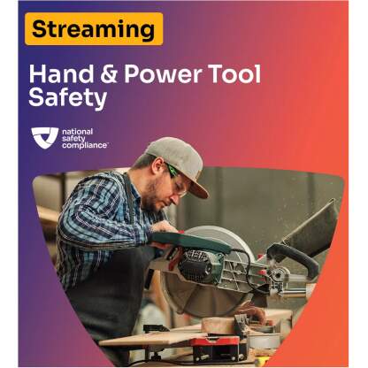 Hand & Power Tool Safety - Streaming (English)