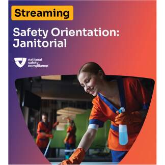 Safety Orientation: Janitorial Version - Streaming (English)